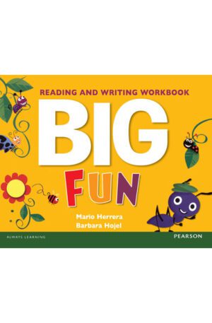 BIG Fun Reading and Writing Workbook