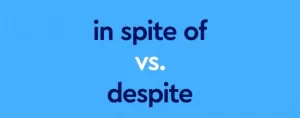 گرامرin spite of و despite
