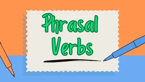  Phrasal verbs 